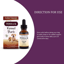 Load image into Gallery viewer, Amber Naturalz TOSSA K: Kennel Bark - for Dogs, 1 Ounce LP
